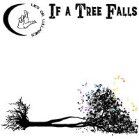 Lies or Lullabies - If A Tree Falls (2021) MP3