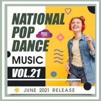 VA - National Pop Dance Music [Vol.21] (2021) MP3