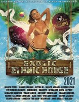 VA - Exotic Ethnic House (2021) MP3