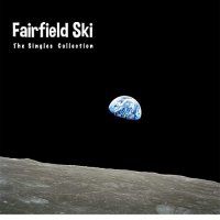 Fairfield Ski - The Singles Collection (2021) MP3