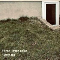 Three-Layer Cake - Stove Top (2021) MP3