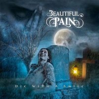 Beautiful Pain - Die With a Smile (2021) MP3