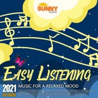 VA - Easy Listening: Music For A Relaxed Mood (2021) MP3
