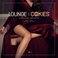 VA - Lounge & Cookies, Vol. 1 (2021) MP3