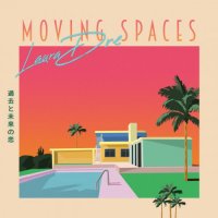 Laura Dre - Moving Spaces (2021) MP3