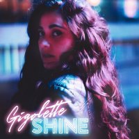Gigolette - Shine (2021) MP3