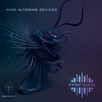 Innerzone - Mind Altering Devices (2021) MP3