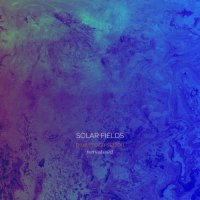 Solar Fields - Blue Moon Station [Remastered] (2021) MP3