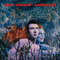 Marc Almond - Enchanted [2 CD Expanded Edition] (2021) MP3