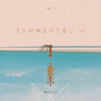 VA - Summer Sol VI (2021) MP3