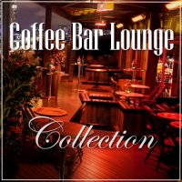 VA - Coffee Bar Lounge. Collection [Vol.1-25] (2017-2021) MP3