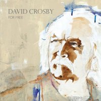 David Crosby - For Free (2021) MP3