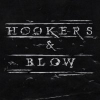 Hookers & Blow - Hookers & Blow (2021) MP3