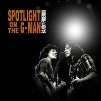 Band Of Friends - Spotlight on the G-Man (2021) MP3
