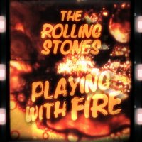 The Rolling Stones - Playing With Fire (2021) MP3