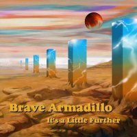 Brave Armadillo - It's A Little Further (2020) MP3