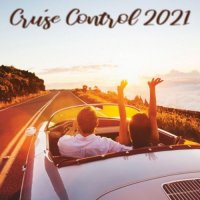 VA - Cruise Control 2021 (2021) MP3