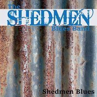 The Shedmen Blues Band - Shedmen Blues (2021) MP3