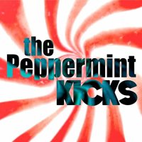 The Peppermint Kicks - he Peppermint Kicks (2021) MP3