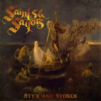 Saints and Sailors - Styx and Stones (2021) MP3