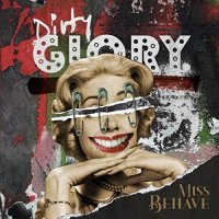 Dirty Glory - Miss Behave (2021) MP3