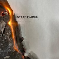 Set To Flames - Set To Flames (2021) MP3