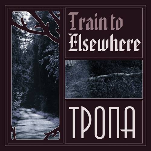 Train to Elsewhere -  [3 Albums] (2019-2021) MP3