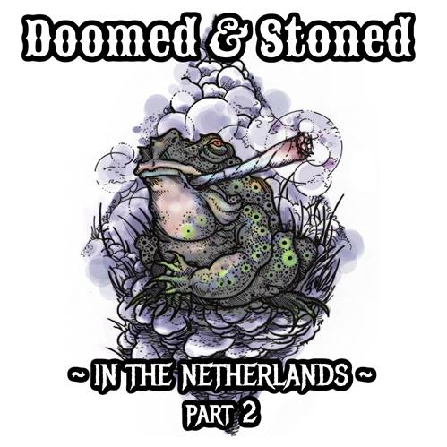 VA - Doomed and Stoned in The Netherlands (Volume 1-2) (2020) MP3