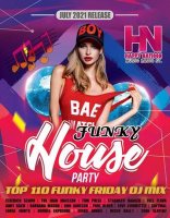 VA - Happy Nation: Funky Party House (2021) MP3