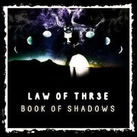 Law Of Thr3e - Book Of Shadows (2012) MP3