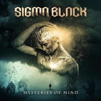 Sigma Black - Mysteries Of Mind (2021) MP3