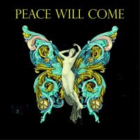Peace Will Come - Peace Will Come (2021) MP3
