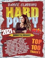 VA - Hard Dance Clubbing: Hardstyle Megaset (2021) MP3