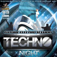 VA - Techno Night: Future Electro Session (2021) MP3