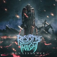 Resist The Thought - Renaissance (2021) MP3
