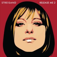 Barbra Streisand - Release Me 2 (2021) MP3