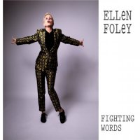 Ellen Foley - Fighting Words (2021) MP3