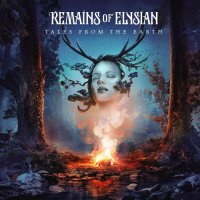 Remains Of Elysian - Tales From The Earth (2021) MP3