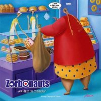 Zorbonauts - Armed Slobbery (2021) MP3