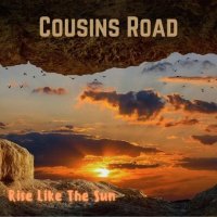 Cousins Road - Rise Like the Sun (2021) MP3