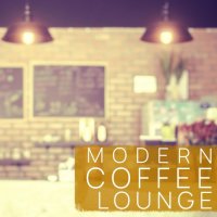 VA - Modern Coffee Lounge, Vol. 1 (2021) MP3