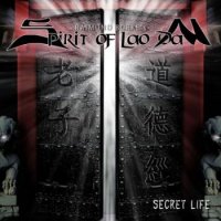 Raimund Burke's Spirit Of Lao Dan - Secret Life (2021) MP3