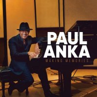 Paul Anka - Making Memories (2021) MP3