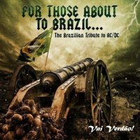 VA - For Those About To Brazil... The Brazilian Tribute To AC/DC (2018) MP3