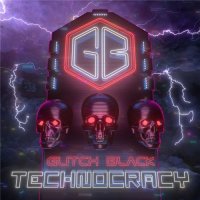 Glitch Black - Technocracy (2021) MP3