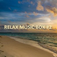 VA - Relax Music Box Vol 2 (2021) MP3