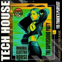 VA - Minimal Electro House: The Supersound Tech House Party (2021) MP3