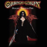 Orange Goblin - Healing Through Fire [Deluxe Edition] (2021) MP3