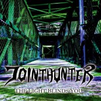 Jointhunter - The Light Blinds You (2021) MP3