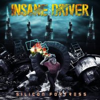 Insane Driver - Silicon Fortress (2021) MP3